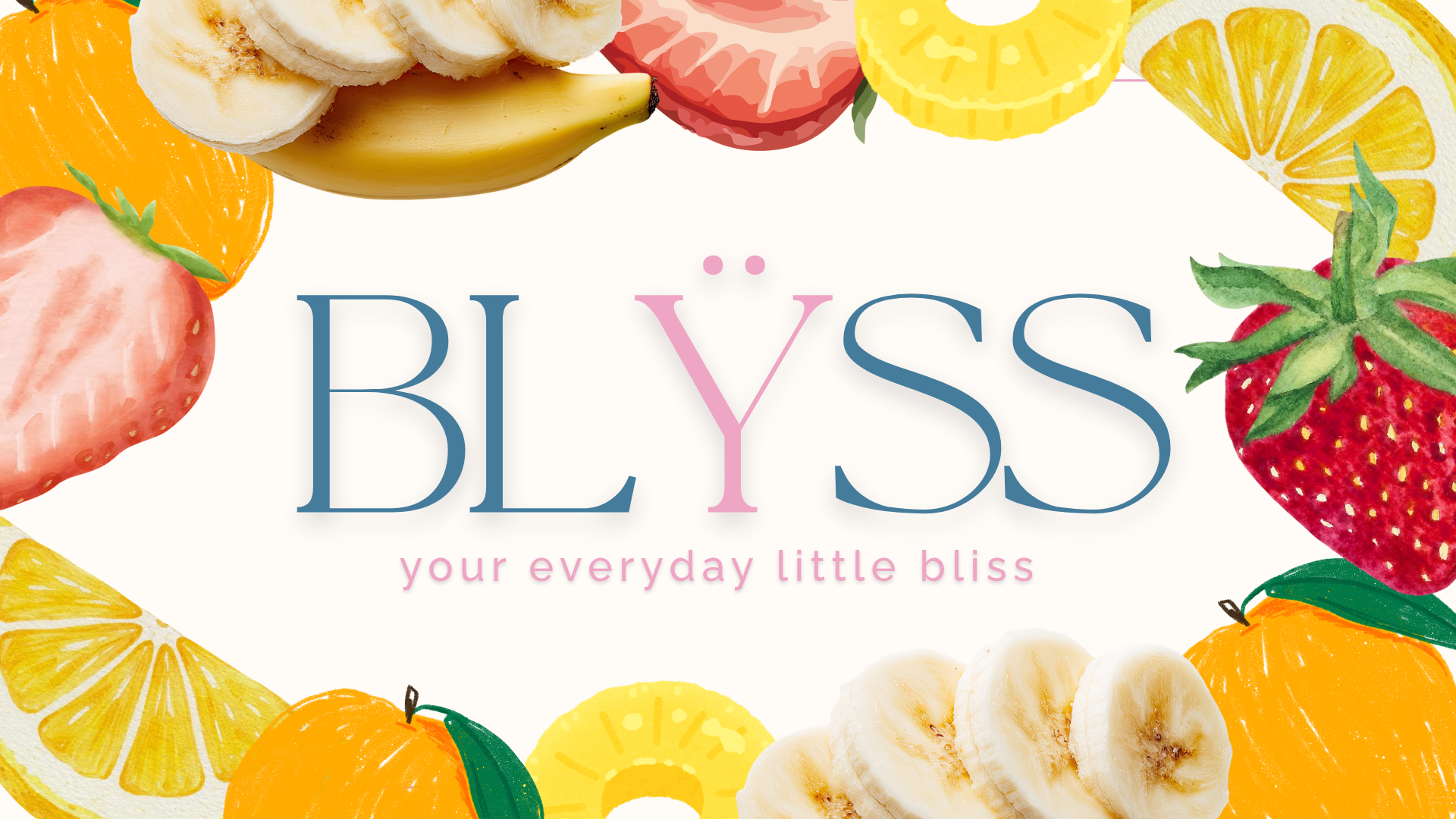 BLYSS